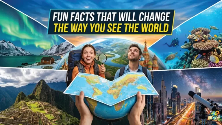 Fun-Facts-That-Will-Change-the-Way-You-See-the-World